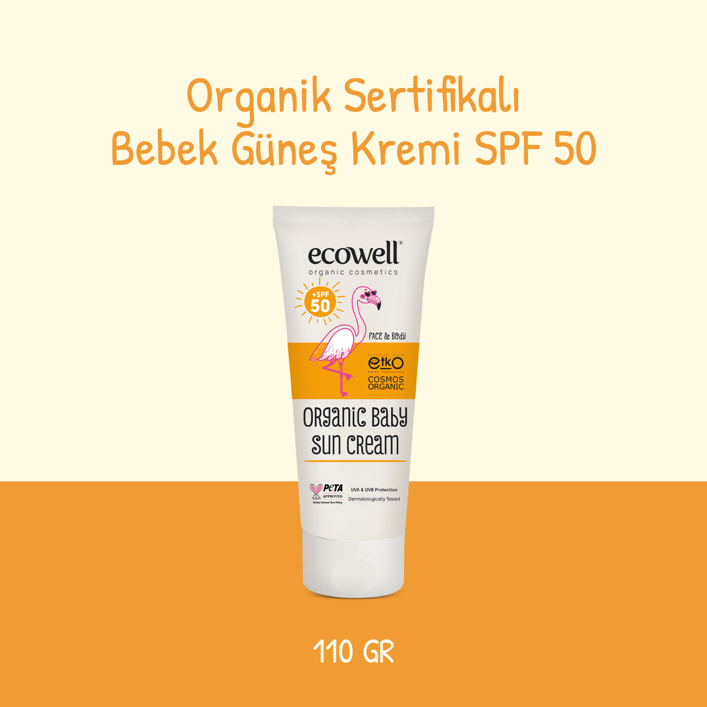 Certified Organic Baby Sunscreen SPF 50 - 110 gr